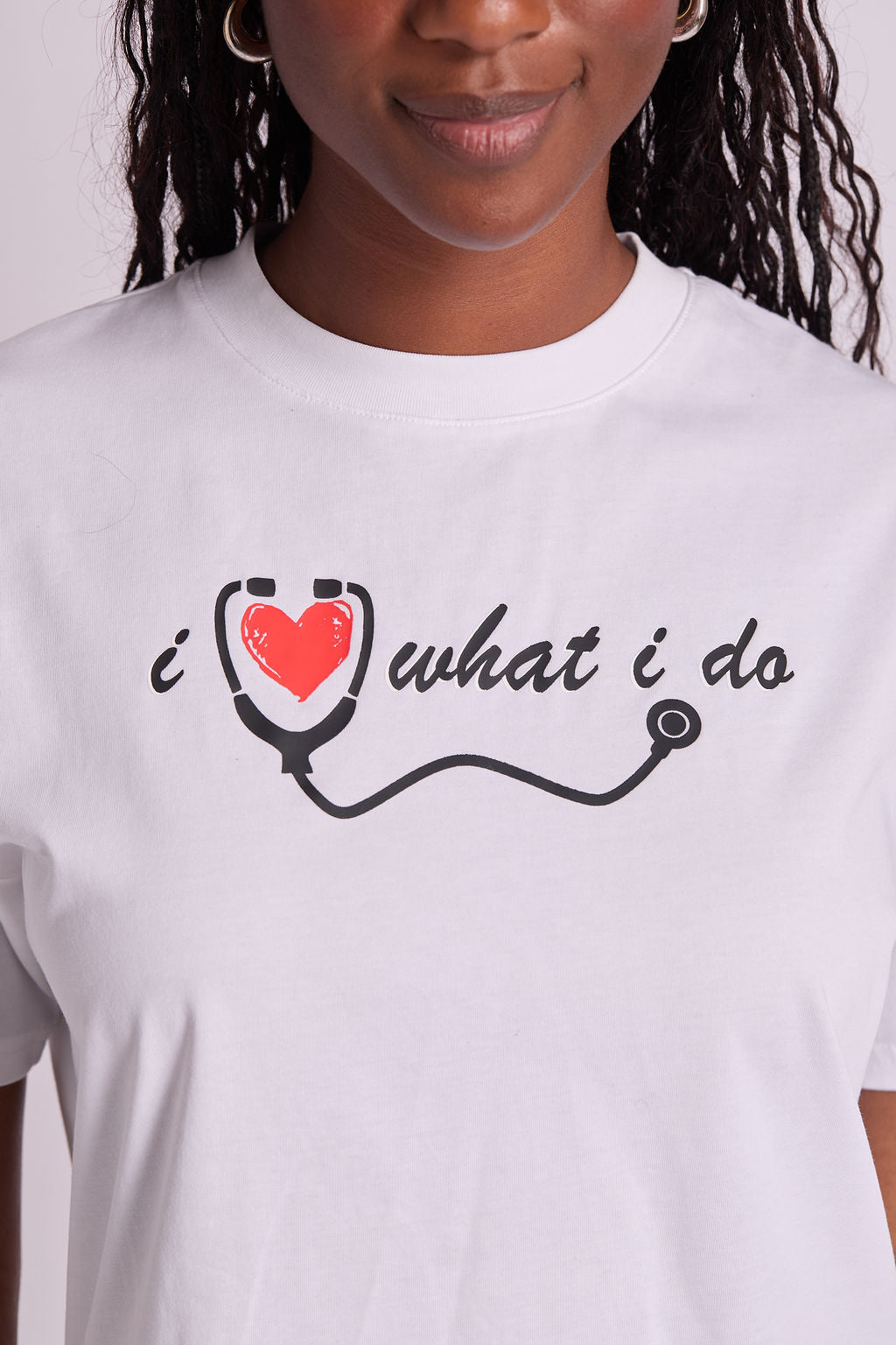 I love What I Do Nurse T Shirt