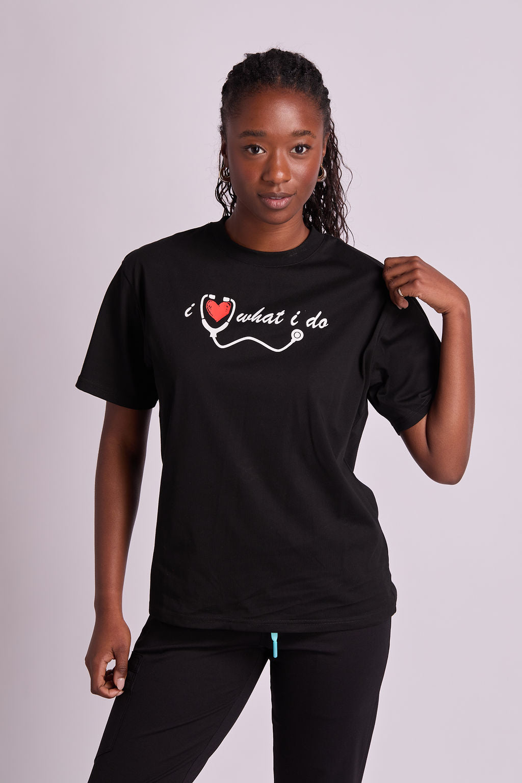 I love What I Do Nurse T Shirt